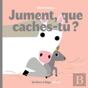 Jument, Que Caches-Tu ?