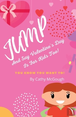 Bertrand.pt - Jump And Say Valentine'S Day Is For Kids Too