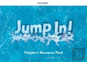 Jump In!: Level B: Teacher'S Resource Pack