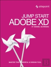 Jump Start Adobe Experience Design Cc