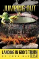 Jumping Out Of Satan'S Lie Pot And Landing In God'S Truth
