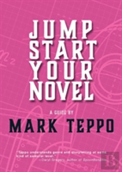 Jumpstart Your Novel