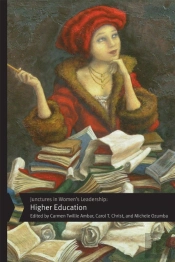 Junctures In Women'S Leadership: Higher Education