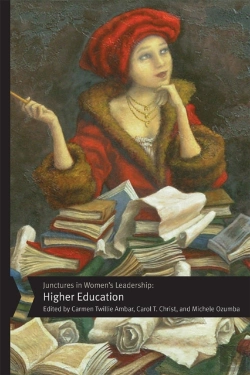 Bertrand.pt - Junctures In Women'S Leadership: Higher Education