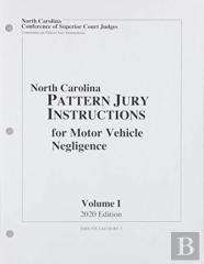 June 2020 Supplement To North Carolina Pattern Jury Instructions For Motor Vehicle Negligence Cases