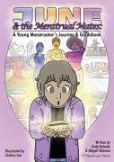 June And The Menstrual Mates