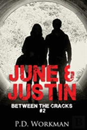 June & Justin, Between The Cracks #2