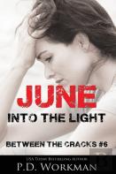June, Into The Light