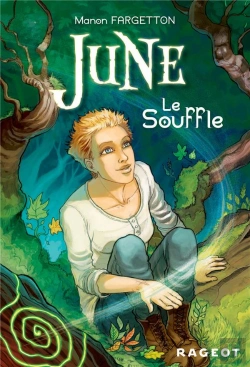 Bertrand.pt - June : Le Souffle (Tome 1)