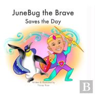 Junebug The Brave