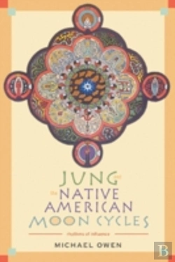 Bertrand.pt - Jung And The Native American Moon Cycles