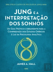 Jung e a Interpretação dos Sonhos