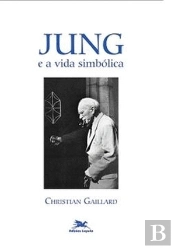 Jung e a Vida Simbólica