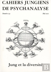 Jung Et La Diversite - Cahiers Jungiens De Psychanalyse N 133