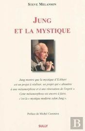 Jung Et La Mystique