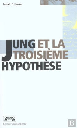Bertrand.pt - Jung Et La Troisieme Hypothese