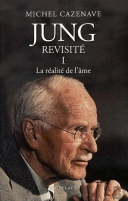 Bertrand.pt - Jung Revisité Tome 1 ; La Réalité De L'Âme