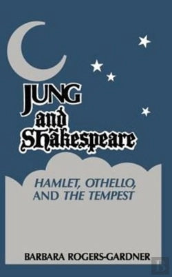 Bertrand.pt - Jung Shakespeare - Hamlet, Othello And The Tempest