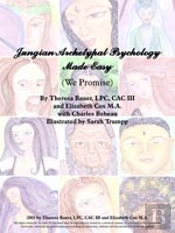 Jungian Archetypal Psychology Made Easy