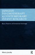 Jungian Psychotherapy And Contemporary Infant Research