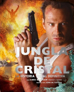 Bertrand.pt - Jungla De Cristal: La Historia Visual Definitiva