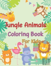 Jungle Animals Coloring Book For Kids