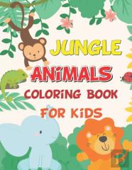 Jungle Animals Coloring Book For Kids