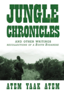 Jungle Chronicles And Other Writings