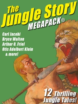Bertrand.pt - Jungle Story Megapack(R): 12 Thrilling Jungle Tales