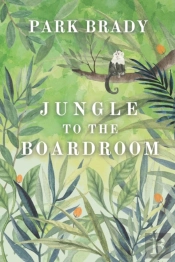 Jungle To The Board Room