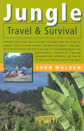 Jungle Travel And Survival