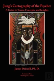 Jung'S Cartography Of The Psyche