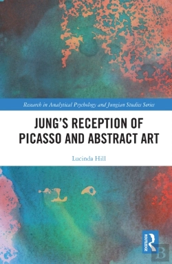 Bertrand.pt - Jung'S Reception Of Picasso And Abstract Art