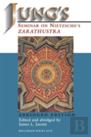 Jung'S Seminar On Nietzsche'S ''Zarathustra''