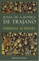 Junia ou a Justiça de Trajano