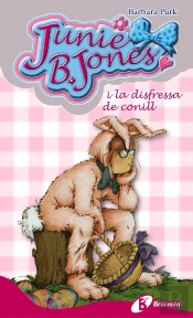 Junie B. Jones I La Disfressa De Conill 