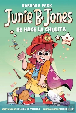 Bertrand.pt - Junie B Jones Se Hace La Chulita El Comic
