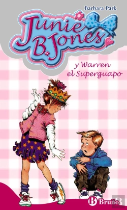 Bertrand.pt - Junie B. Jones Y Warren El Superguapo