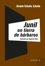 Junil En Tierra De Barbaros