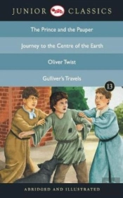 Junior Classicbook 13 (The Prince And The Pauper, Journey To The Centre Of The Earth, Oliver Twist, Gulliver'S Travels) (Junior Classics)