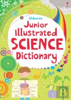 Junior Illustrated Science Dictionary