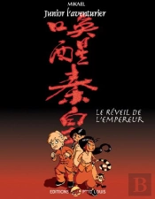 Junior L'Aventurier T.5 ; Le Réveil De L'Empereur