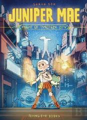 Juniper Mae: Knight Of Tykotech City