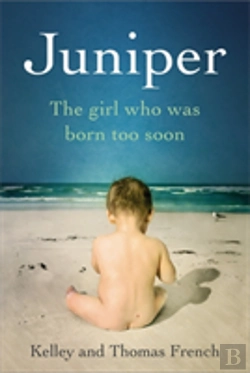 Bertrand.pt - Juniper The Girl Who Was Born Too Soon