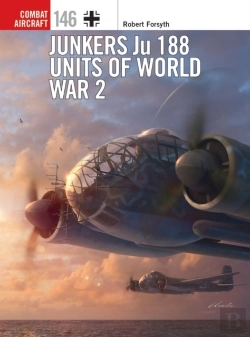 Bertrand.pt - Junkers Ju 188 Units Of World War 2