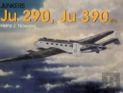 Junkers Ju 290, Ju 390 Etc.