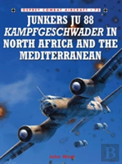 Junkers Ju 88 Kampfgeschwader In North Africa And The Mediterranean