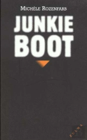 Junkie Boot