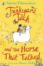 Junkyard Jack And The Horse That Talked