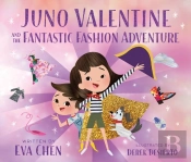 Juno Valentine And The Fantastic Fashion Adventure